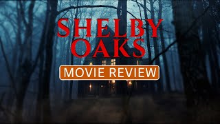 Shelby Oaks Movie Review 2024  Keith David Michael Beach Phuong Kubacki Starred