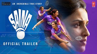 Saina Official Trailer  Parineeti Chopra  Bhushan Kumar  Releasing 26 March 2021