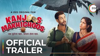 Kanjoos Makhichoos  Official Trailer  A ZEE5 Original  Kunal K  Shweta T