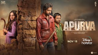 Apurva  Trailer  Tara  Abhishek  Dhairya  Rajpal  15th Nov  DisneyPlus Hotstar