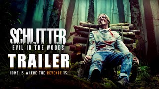 SCHLITTER EVIL IN THE WOODS Official Trailer 2024 French Horror Film