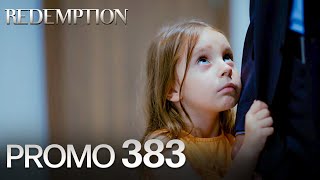 Esaret 383 Blm Fragman  Redemption Episode 383 Promo