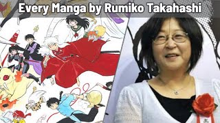 Every Manga by Rumiko Takahashi Inuyasha Urusei Yatsura Ranma 