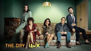 The Dry S2  Stream now on ITVX