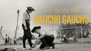 GAUCHO GAUCHO  Trailer