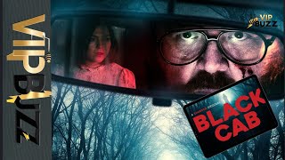 Black Cab 2024  A MustWatch Thriller  VIP Buzz