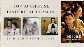 Top 10 Chinese Historical Dramas To BingeWatch in 2024 The Rise of Ning Kill Me Love Me