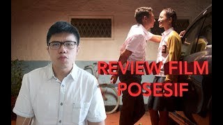 POSESIF MOVIE REVIEW