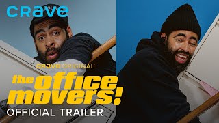 Crave  The Office Movers Crave Original  Official Trailer