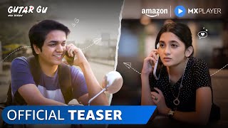 Gutar Gu Season 2  Official Teaser  Ashlesha Thakur Vishesh Bansal  Amazon MX Player