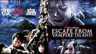 Higanjima Escape from Vampire Island 2009 Movie Review