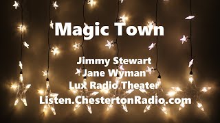 Magic Town  Jimmy Stewart  Jane Wyman  Lux Radio Theater