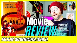 Moon Warriors 1992 Movie Review  Andy Lau  Maggie Cheung  Sammo Hung 90s Wuxia