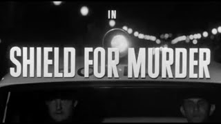 Shield for Murder 1954