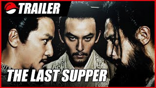 The Last Supper 2012 Chinese Action Trailer