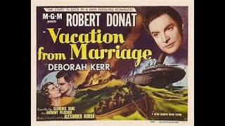 Vacation From Marriage  AKA perfect Strangers 1945 Robert Donat Deborah Kerr Glynis Johns Dubjax