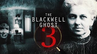 The Blackwell Ghost 3  TRAILER