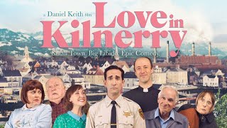 Love in Kilnerry  Trailer 3 Exclusive Ultimate Film Trailers