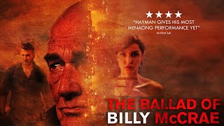 THE BALLAD OF BILLY MCCRAE Official Trailer 2021 UK Thriller