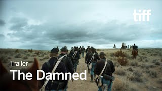 THE DAMNED Trailer  TIFF 2024