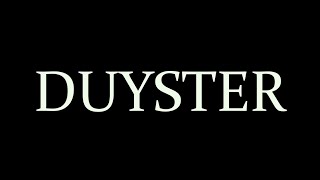 DUYSTER Teaser 2021