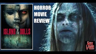 ISLAND OF THE DOLLS  2023 Beatrice Fletcher  Ghost Story Horror Movie Review