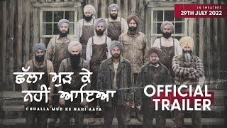 Chhalla Mud Ke Nahi Aaya Official Trailer  Amrinder Gill  Releasing on 29th July 2022