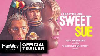 Sweet Sue 2023  Official Trailer  HanWay Films