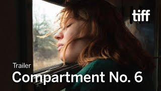 COMPARTMENT NO 6 Trailer  TIFF 2022