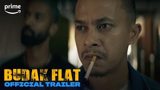 Budak Flat  Official Trailer  Prime Video