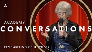 Remembering Gene Wilder with filmmakers  Academy Conversations