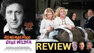 REMEMBERING GENE WILDER Documentary Review  An Insightful  Tribute To A Comedic Icon