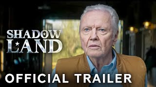 Shadow Land  Official Trailer  Paramount Movies