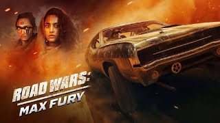 Road Wars Max Fury 2024 Trailer HD