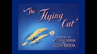 The Flying Cat 1952 opening but it has the Tot Watchers opening songMGM Cartoon 1952  1954