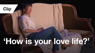 How is your love life  Consent with Anna Maxwell Martin  Adam James  National Theatre at Home