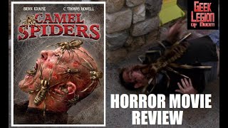 CAMEL SPIDERS  2011 Brian Krause  Creature Feature SciFi Horror Movie Review