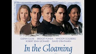 In the Gloaming 1997