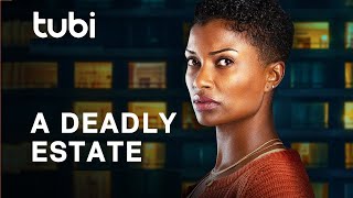 A Deadly Estate 2023 Thriller Trailer by Tubi with Samantha Walkes and Morgan Kelly