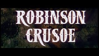 Robinson Crusoe 1972 Daniel Defoe