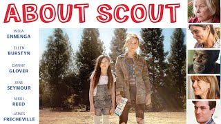 About Scout   Family Drama wallstar Cast Ellen Burstyn Nikki Reed Danny Glover Jane Seymour