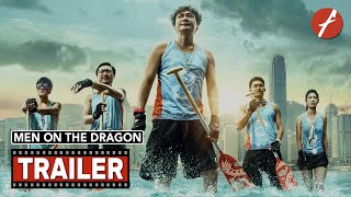 Men on the Dragon 2018   Movie Trailer  Far East Films