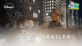 An Almost Christmas Story  Trailer I Disney Television Animation Shorts I Disney TVA 40th