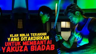 KESALAHAN BESAR BERANI MEMBULLY KETURUNAN NINJA TERAKHIR  Alur Cerita Film PURE JAPANESE 2022