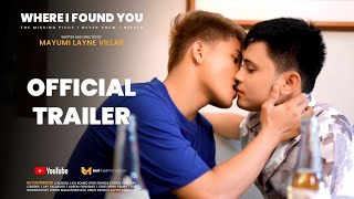 Where I found You OFFICIAL TRAILER