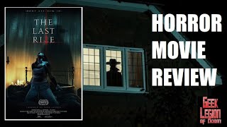 THE LAST RITE  2021 Bethan Waller  Possession  Exorcism Horror Movie Review