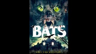 Movie Review  Bats 2021