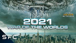 2021 War of the Worlds  Alien Conquest  Full Movie  Action SciFi Adventure  Tom Sizemore