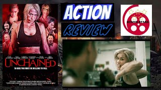 Unchained 2021 Action Film Review