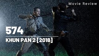 Ulasan Filem Khun Pan 2 2018 SPOILER ALERT